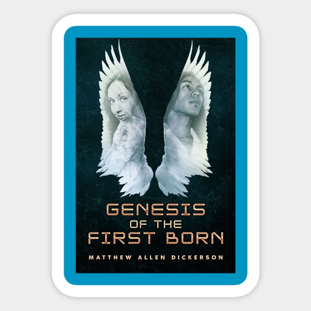 Genesis of the First born Sticker by Tagonist Knights Publishing